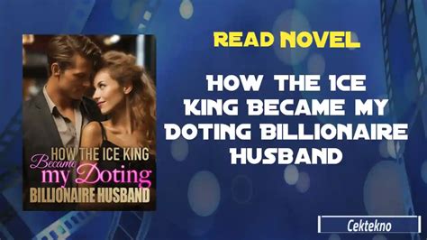 How the Ice King Became my Doting Billionaire Husband.